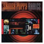 Skinny Puppy: Rabies [LP] - VINYL Product Image