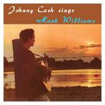 Johnny Cash: Johnny Cash Sings Hank Williams and Other Favorite Tunes [LP] [VINYL] Product Image