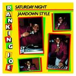 Ranking Joe: Saturday Night Jamdown Style [LP] - VINYL Product Image