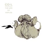 Coil: The Ape of Naples [LP] - VINYL Product Image