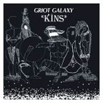 Griot Galaxy: Kins [LP] - VINYL Product Image