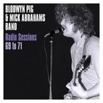 Mick Abrahams' Blodwyn Pig: Radio Sessions 1969-71 [LP] - VINYL Product Image