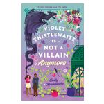 Violet Thistlewaite Is Not a Villain Anymore Product Image