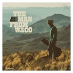 Charley Crockett: The Man from Waco [LP] - VINYL Product Image