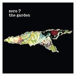 Zero 7: The Garden [LP] - VINYL Product Image