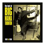 Big Mama Thornton: The Best of Big Mama Thornton 1951-1958 [LP] - VINYL Product Image