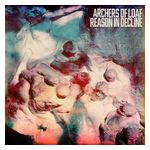 Archers of Loaf: Reason in Decline [LP] [VINYL] Product Image