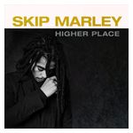Skip Marley: Higher Place [LP] - VINYL Product Image