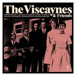 Viscaynes: The Viscaynes & Friends [LP] - VINYL Product Image
