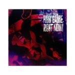 Pussy Galore: Right Now! [LP] - VINYL Product Image