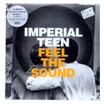 Imperial Teen: Feel the Sound [LP] - VINYL Product Image