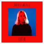 Snail Mail: Lush [LP] - VINYL Product Image