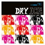 Dry Ice: Dry Ice [LP] - VINYL Product Image