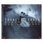 Francis Cabrel: Samedi Soir sur la Terre [LP] - VINYL Product Image