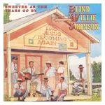 Blind Willie Johnson: Sweeter as the Years Go By [LP] - VINYL Product Image