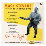 Mack Stevens and His In the Groove Boys: Ain’t That Right: An Unconventional Tribute To Sun Records [LP] - VINYL Product Image