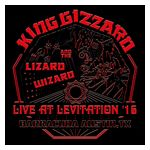 King Gizzard & the Lizard Wizard: Live at Levitation '16 [LP] - VINYL Product Image