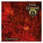 Vital Remains: Dechristianize [LP] - VINYL Product Image