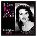 Wanda Jackson: The Dynamic Wanda Jackson: Rockabilly Queen 1954-1962 [LP] [VINYL] Product Image