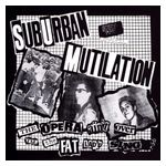 Suburban Mutilation: The Opera Ain't Over Till the Fat Lady Sings [LP] - VINYL Product Image