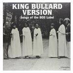 Various Artists: King Bullard Version: Songs of the BOS Label [LP] - VINYL Product Image