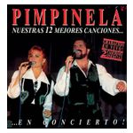 Pimpinela: Nuestras 12 Mejores Canciones...En Concierto! [LP] - VINYL Product Image
