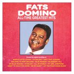Fats Domino: All-Time Greatest Hits [LP] - VINYL Product Image