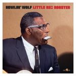 Howlin' Wolf: Little Red Rooster [LP] - VINYL Product Image