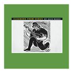 Cleaners from Venus: My Back Wages [LP] - VINYL Product Image