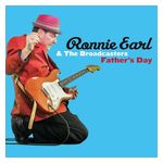 Ronnie Earl & the Broadcasters: Father's Day [LP] - VINYL Product Image