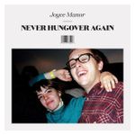 Joyce Manor: Never Hungover Again [Bonus CD] [LP] - VINYL Product Image