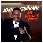 John Coltrane: My Favorite Things [LP] - VINYL Product Image