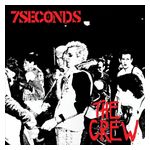 7 Seconds: The Crew [LP] - VINYL Product Image