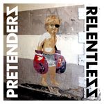 Pretenders: Relentless [LP] - VINYL Product Image