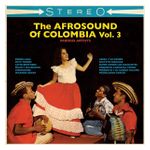 Various Artists: The Afrosound of Colombia, Vol. 3 [LP] - VINYL Product Image