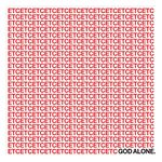 God Alone: Etc. [LP] [VINYL] Product Image