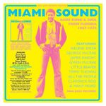 Various Artists: Miami Sound: Rare Funk & Soul From Miami Florida 1967-1974 [LP] - VINYL Product Image