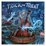 Trick or Treat: Creepy Symphonies [LP] - VINYL Product Image