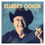 Eliades Ochoa: Vamos a Bailar un Son [Special Edition] [LP] - VINYL Product Image