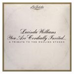 Lucinda Williams: Lu's Jukebox, Vol. 6: You Are Cordially Invited... A Tribute to the Rolling Stones [LP] - VINYL Product Image