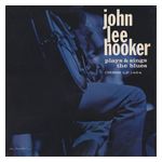John Lee Hooker: Plays and Sings the Blues [LP] - VINYL Product Image