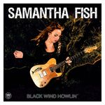 Samantha Fish: Black Wind Howlin' [LP] - VINYL Product Image