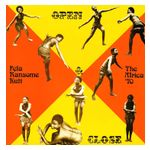 Fela Kuti: Open & Close [CD] Product Image