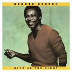 George Benson: Give Me the Night [LP] - VINYL Product Image