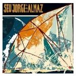 Seu Jorge: Seu Jorge & Almaz [LP] - VINYL Product Image