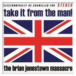 The Brian Jonestown Massacre: Take It from the Man! [LP] - VINYL Product Image