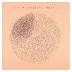 The Wandering Hearts: The Wandering Hearts [LP] - VINYL Product Image