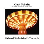 Klaus Schulze: Richard Wahnfried's Tonwelle [LP] [VINYL] Product Image