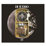 Dub Trio: IV [LP] - VINYL Product Image