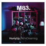 M83: Hurry Up, We're Dreaming [LP] [LP] - VINYL Product Image